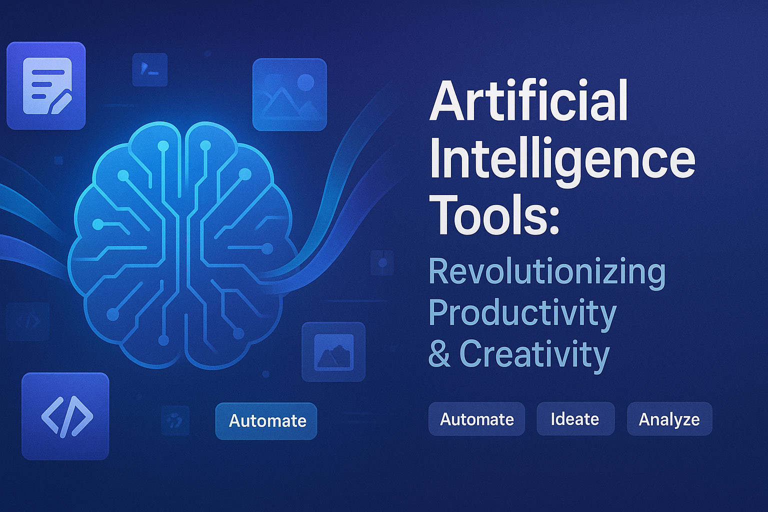 Artificial Intelligence Tools: Revolutionizing Productivity and Creativity
